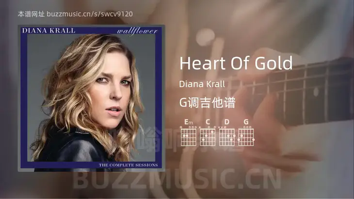 Heart Of Gold Diana Krall 吉他谱G调简单版