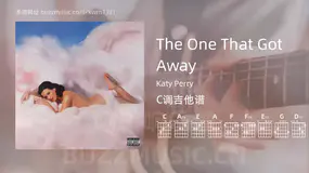 The One That Got Away吉他谱C调 Katy Perry 简单版