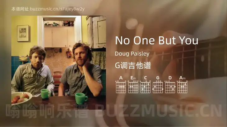 No One But You Doug Paisley 吉他谱G调简单版