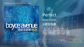 Perfect Boyce Avenue 吉他谱G调简单版