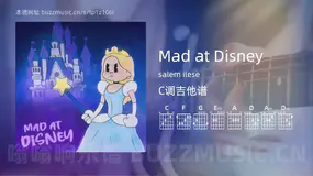 Mad at Disney salem ilese 吉他谱C调简单版
