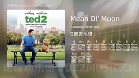 Mean Ol’ Moon Amanda Seyfried 吉他谱G调简单版