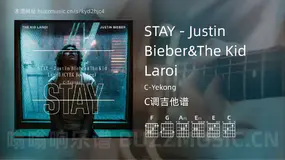 STAY – Justin Bieber&The Kid Laroi吉他谱C调 C-Yekong 简单版