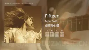Fifteen Taylor Swift 吉他谱G调简单版