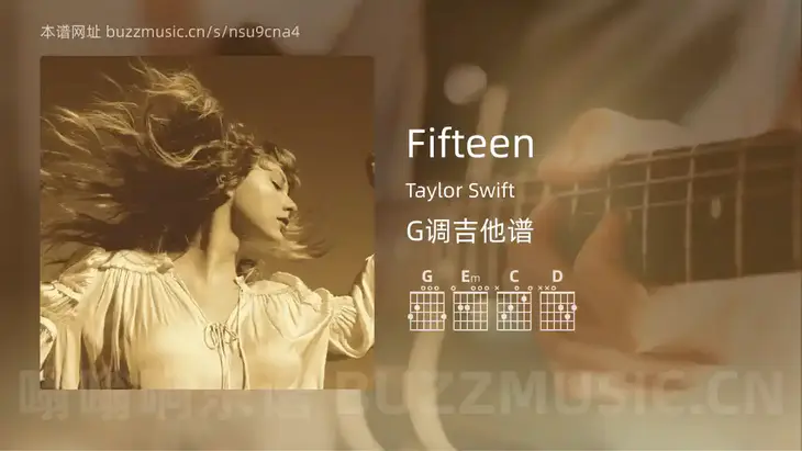 Fifteen Taylor Swift 吉他谱G调简单版