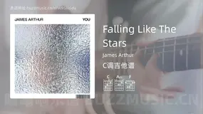 Falling Like The Stars吉他谱C调 James Arthur 简单版