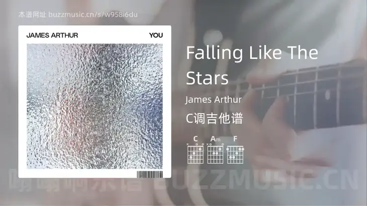 Falling Like The Stars吉他谱C调 James Arthur 简单版
