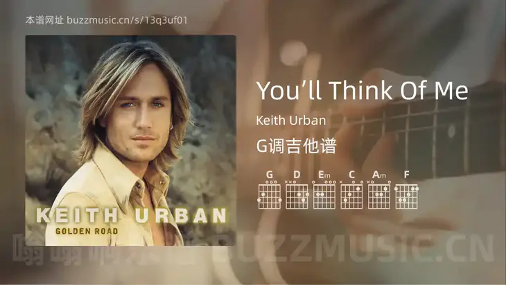 You’ll Think Of Me吉他谱G调 Keith Urban 简单版