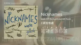 Nicknames Walk Off the Earth,Garrett Nash 吉他谱C调简单版
