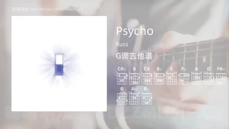 Psycho Russ 吉他谱G调简单版