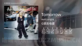 Tomorrow Avril Lavigne 吉他谱G调简单版