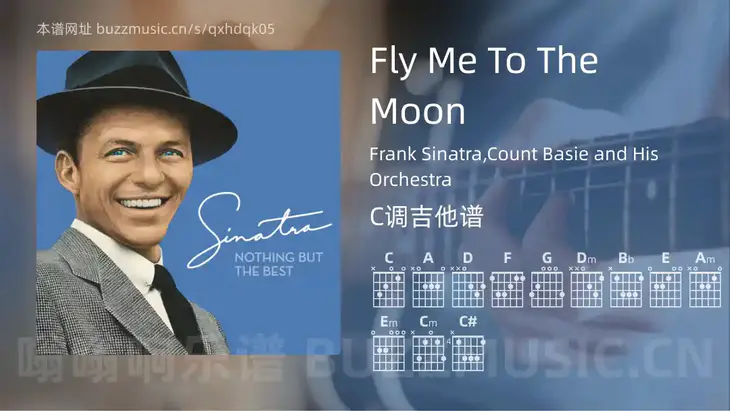 Fly Me To The Moon Frank Sinatra,Count Basie and His Orchestra 吉他谱C调简单版