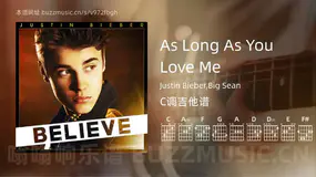 As Long As You Love Me Justin Bieber,Big Sean 吉他谱C调简单版