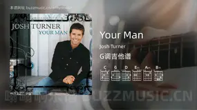 Your Man Josh Turner 吉他谱G调简单版