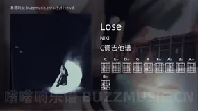 Lose NIKI 吉他谱C调简单版