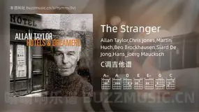 The Stranger Allan Taylor,Chris Jones,Martin Huch,Beo Brockhausen,Siard De Jong,Hans_joerg Maucksch 吉他谱C调简单版