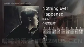 Nothing Ever Happened吉他谱C调 陈奕迅 简单版