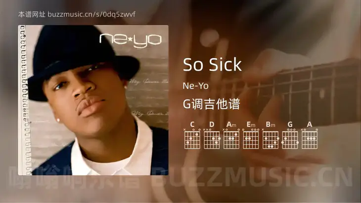 So Sick Ne-Yo 吉他谱G调简单版