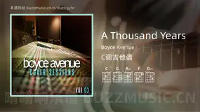 A Thousand Years Boyce Avenue 吉他谱C调简单版