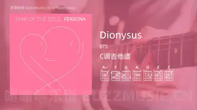 Dionysus BTS 吉他谱C调简单版